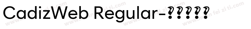 CadizWeb Regular字体转换